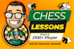 be your chess coach and give you chess lessons