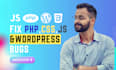 fix wordpress error or css or php error in wordpress