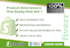 write SEO optimized shopify product descriptions to rank higher and drive sales