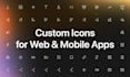 design custom icons that elevate your brand or project