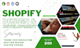 be your shopify website, coding, shopify edit developer