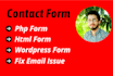 develop and fix php contact form, html form, wordpress form