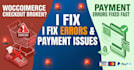 fix woocommerce checkout, payment and critical errors fast