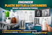 engineer plastic bottles and containers ready for manufacturing