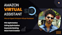 be your expert amazon virtual assistant