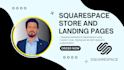 develop squarespace store website and SEO optimization