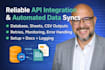 build a reliable API integration and automated data pipeline