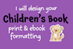 format a childrens picture book for kindle or paperback