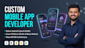 develop custom android app and cross platform flutter mobile app in kotlin java
