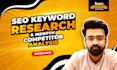 do SEO keyword research and competitors analysis for GEO, aeo and ai engines