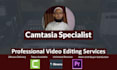 do pro camtasia video editing within 24 hours