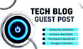 publish guest post on technology blog with permanent dofollow backlink