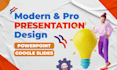design powerpoint or google slides presentation