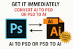 convert photoshop file to illustrator file or illustrator to psd file