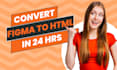 convert figma to HTML within 24 hrs