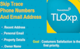 do skip trace phone numbers and email address tloxp