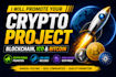 promote your blockchain, ico, crypto, and bitcoin project