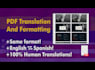 translate and format your english or spanish PDF or document