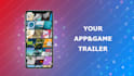 create fantastic trailer for your IOS or android app