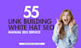 do 55 link building USA backlinks,seo service