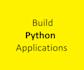 write python code and build applications
