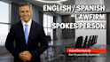 be your english or spanish law firm spokesperson