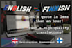 translate your text from english to finnish and vice versa