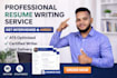 create an ats optimized recruiter approved resume and CV