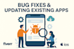 do bug fixes and update your existing apps