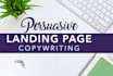 write persuasive copy for your landing page