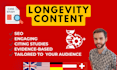 write medical content on longevity and anti aging