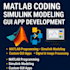 develop matlab code, simulink models, and gui interfaces