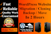 migrate, clone or backup your wordpress website in 2 hours