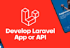 develop laravel app or restful API