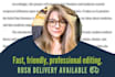 professionally proof and edit your copy
