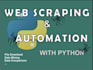 do web scraping, data mining and task automation with python