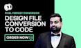 convert figma, xd, PSD to HTML CSS bootstrap or tailwind