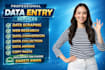 be your virtual assistant for data entry, typing, copy paste and web research