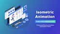 create 2d isometric explainer video animation