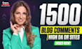 do 1500 blog comment contextual white hat seo backlinks