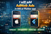 add admob ads in the ios or flutter app