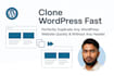 professionally copy and clone your wordpress website fast