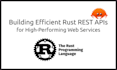 develop rust rest apis for efficient web services