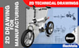 do 2d technical drawing and engineering drawing with bom