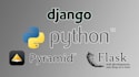 develop python django and flask web applications