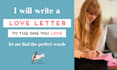 write the most romantic love letter to her