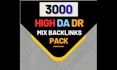 do 3000 high da DR offpage SEO diversified mix backlinks