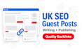 write and publish UK SEO blog guest posts with backlinks