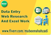 be your virtual assistant for data entry, web research and copy paste