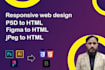 convert psd to html or figma to html responsive